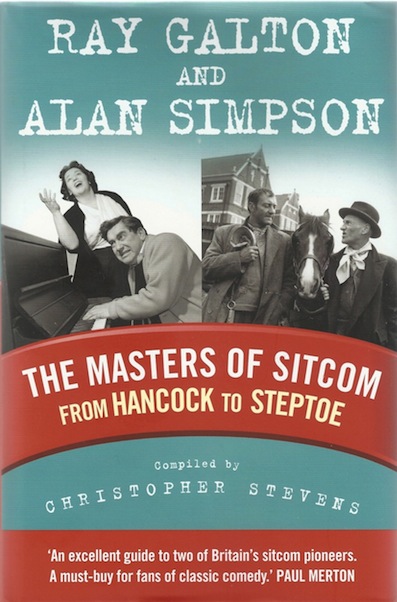 Ray Galton, Alan Simpson, Christopher Stevens, Masters of Sitcom